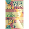 Berkley Books Girl Who Knew Too Much | Amanda Quick