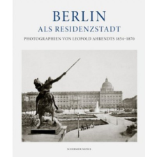  Berlin als Residenzstadt – Eberhard Mayer-Wegelin idegen nyelvű könyv