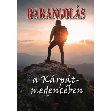 Bernáth István - Barangolás a Kárpát-medencében egyéb könyv