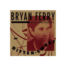 BERTUS HUNGARY KFT. Bryan Ferry & His Orchestra - Bitter-Sweet (Deluxe Edition) (Cd) rock / pop