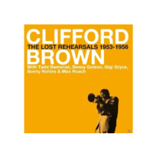 BERTUS HUNGARY KFT. Clifford Brown - The Lost Rehearsals 1953-56 (Cd) jazz