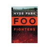 BERTUS HUNGARY KFT. Foo Fighters - Hyde Park (DVD)