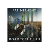 BERTUS HUNGARY KFT. Pat Metheny - Road To The Sun (Cd)