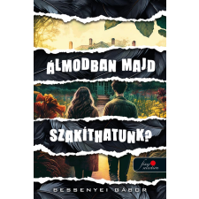 Bessenyei Gábor - Álmodban majd szakíthatunk? egyéb könyv