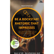 Best of HR - Berufebilder.de® Be a rock star! Rhetoric that Impresses egyéb e-könyv