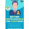Best of HR - Berufebilder.de​® Become Irreplaceable for your Boss