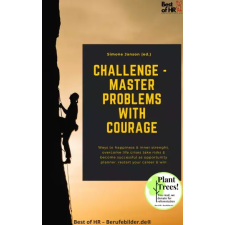 Best of HR - Berufebilder.de​® Challenge - Master Problems with Courage egyéb e-könyv