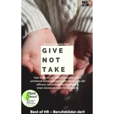 Best of HR - Berufebilder.de​® Give not Take egyéb e-könyv
