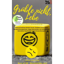 Best of HR - Berufebilder.de​® Grüble nicht, Lebe egyéb e-könyv