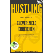Best of HR - Berufebilder.de​® Hustling - Clever Ziele erreichen egyéb e-könyv