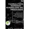 Best of HR - Berufebilder.de​® Manipulationstechniken – Psychologie des Überzeugens