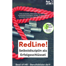 Best of HR - Berufebilder.de® RedLine! Selbstdisziplin als Erfolgsschlüssel egyéb e-könyv