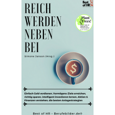 Best of HR - Berufebilder.de® Reich werden nebenbei egyéb e-könyv