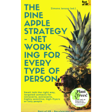 Best of HR - Berufebilder.de​® The Pineapple Strategy - Networking for every Type of Person egyéb e-könyv