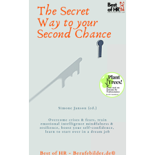 Best of HR - Berufebilder.de​® The Secret Way to Your Second Chance egyéb e-könyv