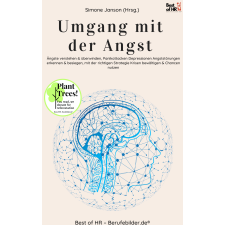Best of HR - Berufebilder.de® Umgang mit der Angst egyéb e-könyv