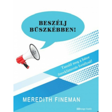  Beszélj büszkébben! életmód, egészség