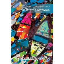 Beszterce ostroma - Osiris diákkönyvtár irodalom