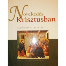 BIK könyvkiadó Növekedés Krisztusban - Egerváriné Árvai Márta (szerk.) antikvárium - használt könyv