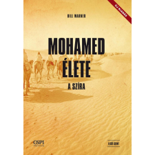 Bill Warner - Mohamed élete - A szíra egyéb könyv