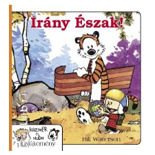 Bill Watterson Irány Észak! szórakozás