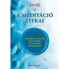 Bioenergetic A meditáció titkai ezotéria