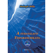 Bioenergetic A tudatalatti tízparancsolata egyéb e-könyv