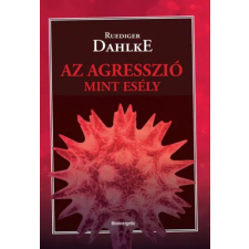 Bioenergetic Az agresszió, mint esély egyéb e-könyv