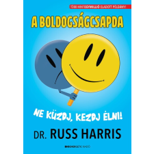 Bioenergetic Kft. A boldogságcsapda - Ne küzdj, kezdj élni! társadalom- és humántudomány