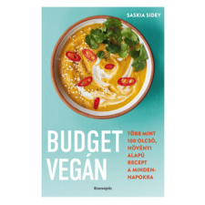 Bioenergetic Kft. Budget vegán - Több mint 100 olcsó, növényi alapú recept a mindennapokra gasztronómia