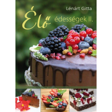 Bioenergetic Kft. Élő édességek II. gasztronómia