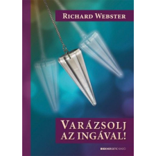 BIOENERGETIC KIADÓ KFT Varázsolj az ingával! ezoterika