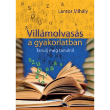 BIOENERGETIC KIADÓ KFT Villámolvasás a gyakorlatban egyéb könyv