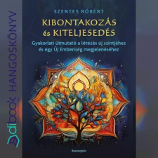 Bioenergetic Kiadó Kibontakozás és kiteljesedés egyéb e-könyv