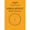 Bioenergetic Kiadó Sárga könyv - Nyelvek háborúja II