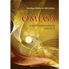 Bioenergetic Omega - A belső gazdagsághoz vezető út ezoterika