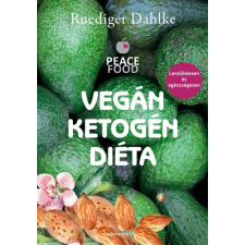 Bioenergetic Ruediger Dahlke - Vegán ketogén diéta életmód, egészség