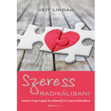 Bioenergetic Szeress radikálisan! társadalom- és humántudomány