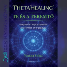Bioenergetic ThetaHealing - Te és a teremtő egyéb e-könyv