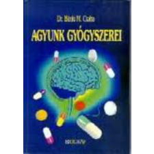 Biográf Kiadó Agyunk gyógyszerei - Dr Bánki M.Csaba antikvárium - használt könyv