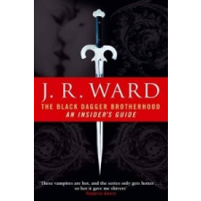  Black Dagger Brotherhood: An Insider's Guide – J. R. Ward idegen nyelvű könyv