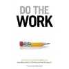 Black Irish Entertainment LLC Do the Work | Steven Pressfield
