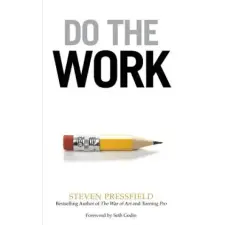 Black Irish Entertainment LLC Do the Work | Steven Pressfield egyéb könyv
