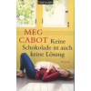 Blanvalet Verlag Keine Schokolade ist auch keine Lösung
