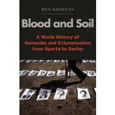  Blood and Soil – Ben Kiernan idegen nyelvű könyv