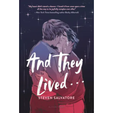 Bloomsbury Publishing And They Lived . . . | SALVATORE STEVEN egyéb könyv