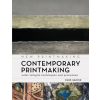 Bloomsbury Publishing Contemporary Printmaking | Mark Graver