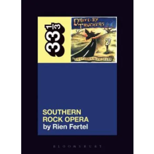 Bloomsbury Publishing Drive-By Truckers' Southern Rock Opera | Rien Fertel egyéb könyv
