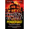 Bloomsbury Publishing Pendergast | Douglas Preston,Lincoln Child