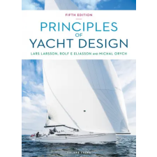 Bloomsbury Publishing Principles of Yacht Design | Rolf Eliasson,Michal Orych egyéb könyv
